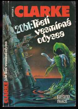 Arthur Charles Clarke: 2061: Třetí vesmírná odysea