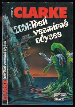 2061: Třetí vesmírná odysea - Arthur Charles Clarke (1991, Práce) - ID: 492927