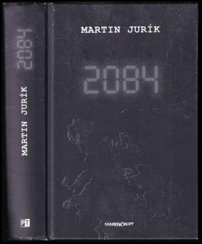 Martin Jurík: 2084