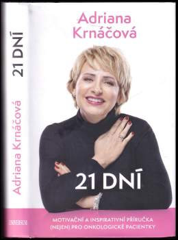 Adriana Krnáčová: 21 dní
