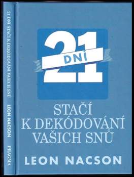 21 dní stačí k dekódování vašich snů