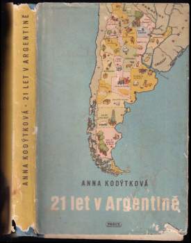 21 let v Argentině