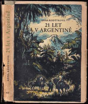 21 let v Argentině