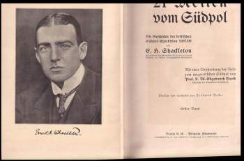 Ernest Henry Shackleton: 21 Meilen vom Südpol