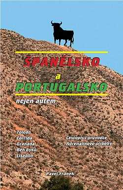 Španělsko a Portugalsko nejen autem