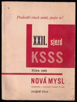 XXII. sjezd KSSS - říjen 1961 - Nový mysl