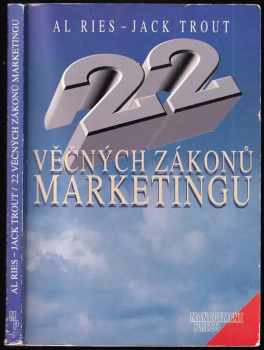 22 věčných zákonů marketingu - Alison C Ries, Jack Trout (1997, Management Press) - ID: 755649