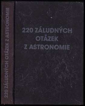 220 záludných otázek z astronomie