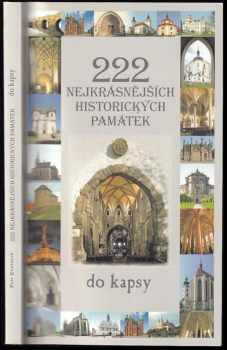 Petr Dvořáček: 222 nejkrásnějších historických památek do kapsy