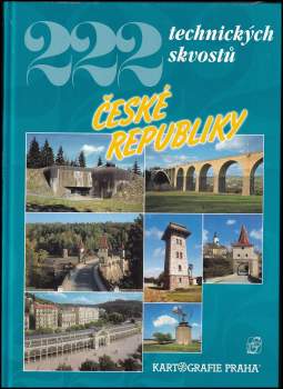 222 technických skvostů České republiky