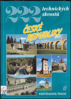 Petr David: 222 technických skvostů České republiky