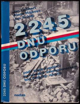 2245 dnů odporu