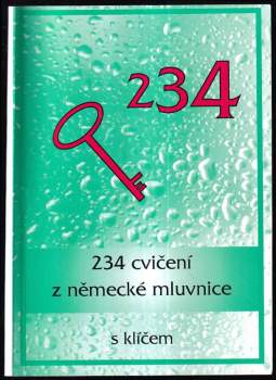 234 cvičení z německé mluvnice s klíčem