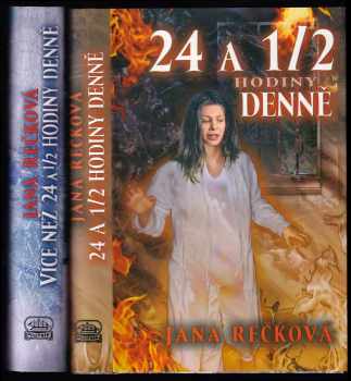 24 a 1/2 hodiny denně + Více než 24 a 1/2 hodiny denně - Jana Rečková, Jana Rečková, Jana Rečková (2004, Klub Julese Vernea) - ID: 751292