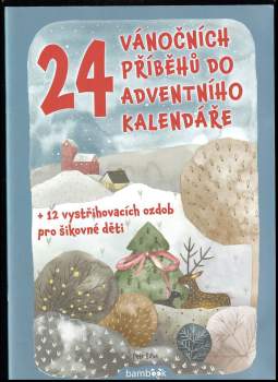 24 vánočních příběhů do adventního kalendáře