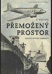Richard Hennig: Přemožený prostor