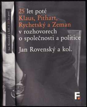 Jan Rovenský: 25 let poté