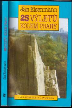 Jan Eisenmann: 25 výletů kolem Prahy