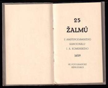 Jan Amos Komenský: 25 žalmů z amsterdamského kancionálu J. A. Komenského REPRINT