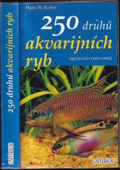 250 druhů akvarijních ryb