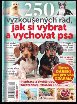 250 zaručených rad, jak si vybrat a vychovat psa