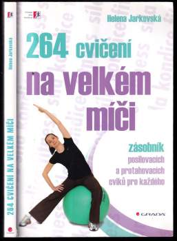 Helena Jarkovská: 264 cvičení na velkém míči