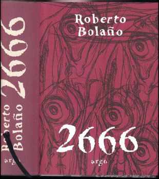 Roberto Bolaño: 2666