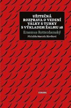 Užitečná rozprava o vedení války s Turky s výkladem Žalmu 28