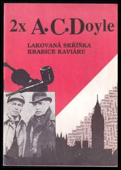 Arthur Conan Doyle: 2x A.C. Doyle