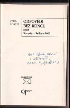Cyril Höschl: Odpovědi bez konce, aneb, Sloupky z Reflexu 2002