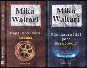 Mika Waltari: 2x Mika Waltari: Omyl komisaře Palmua + Kdo zavraždil paní Skrofovou