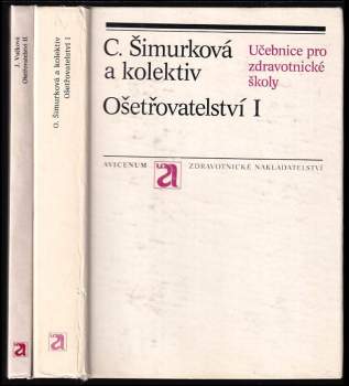 Jaroslava Vučková: Ošetřovatelství II