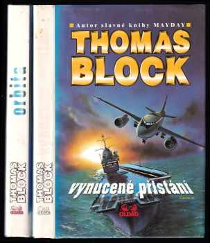 2x Thomas Block - Vynucené přistání + Orbita