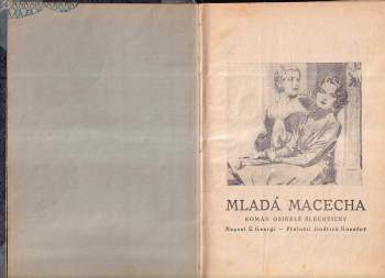 Adolf Nosálek: 2X Ženský románek: Mladá macecha + Hanička z pasek
