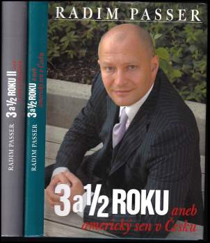 3 a 1/2 roku, aneb, Americký sen v Česku