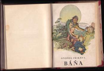 Ondřej Přikryl: Báňa a inši obrázke z Hané