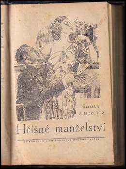 Josef Klima: 3 díla v 1 svazku : Pod cizím jménem + Hříšné manželství + Královna intrik