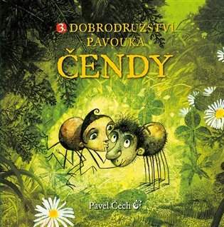3. dobrodružství pavouka Čendy
