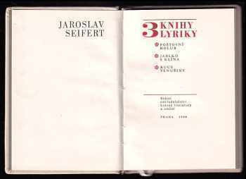 Jaroslav Seifert: 3 knihy lyriky - Poštovní holub - Jablko s klína - Ruce Venušiny