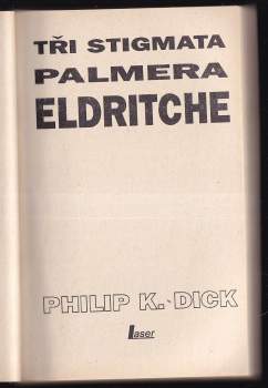 Philip K Dick: 3 stigmata Palmera Eldritche