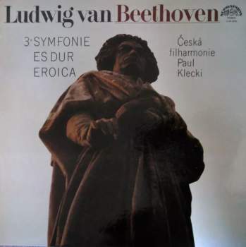 The Czech Philharmonic Orchestra: 3. Symfonie Es Dur "Eroica" (79 2)