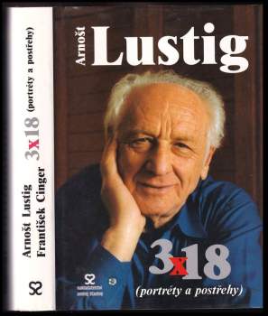 Arnost Lustig: 3 x 18