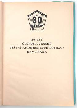 Karel Pražák: 30 let ČSAD-KNV Praha