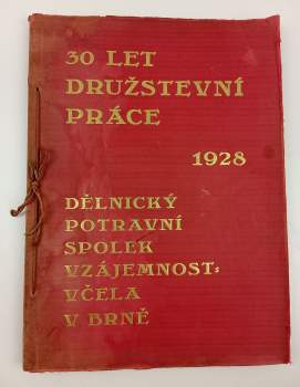 30 let družstevní práce