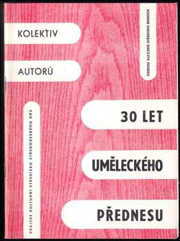 30 let uměleckého přednesu