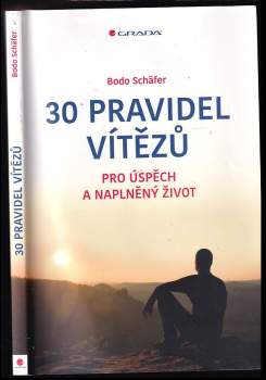 Bodo Schäfer: 30 pravidel vítězů