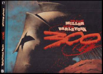 Frank Miller: 300