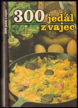 300 jedál z vajec