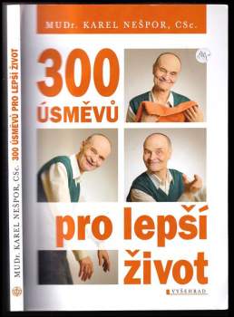 300 úsměvů pro lepší život