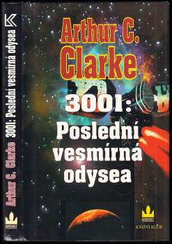 3001: Poslední vesmírná odysea - Arthur Charles Clarke (1997, Baronet) - ID: 852837